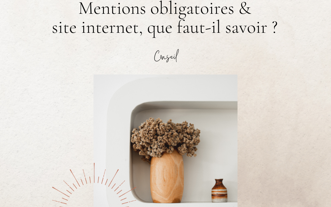 quelles mentions obligatoires pour les sites internet